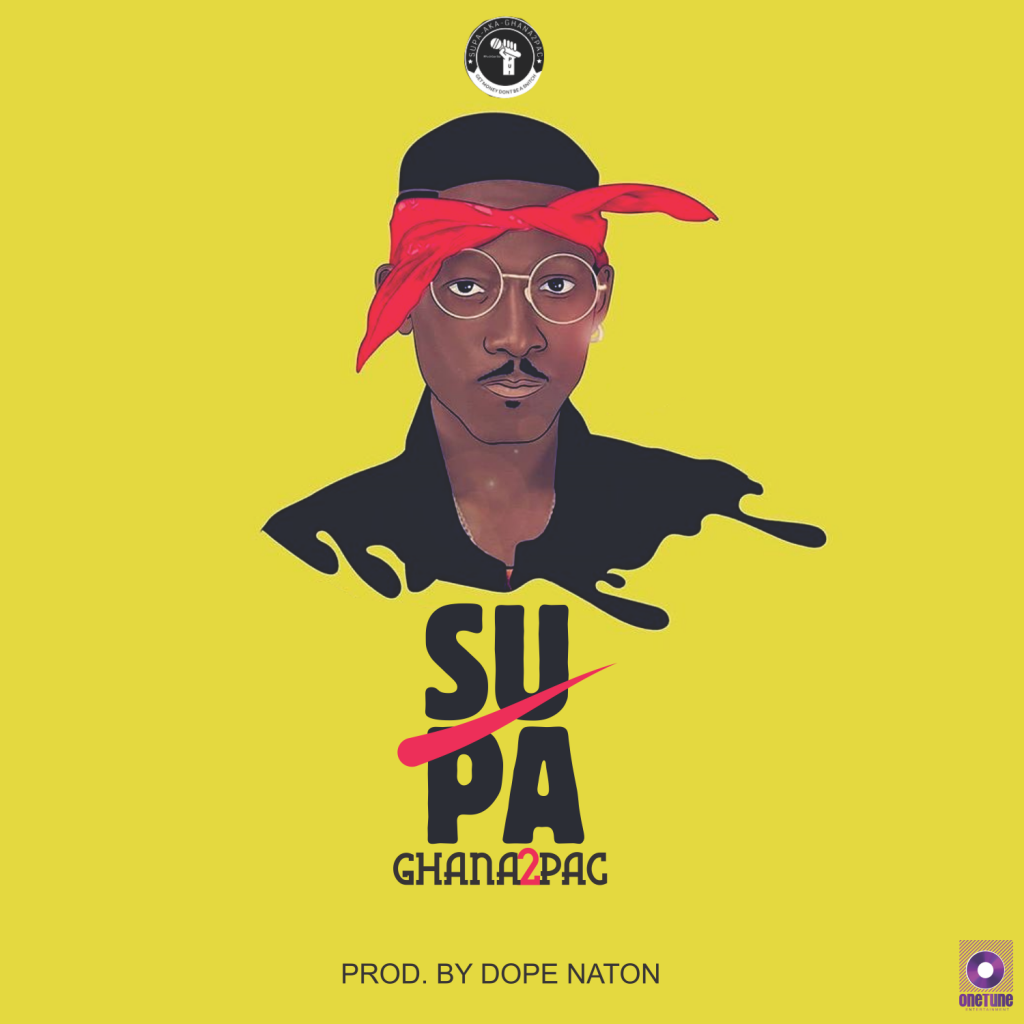 Supa - Ghana 2Pac (Prod by B2)