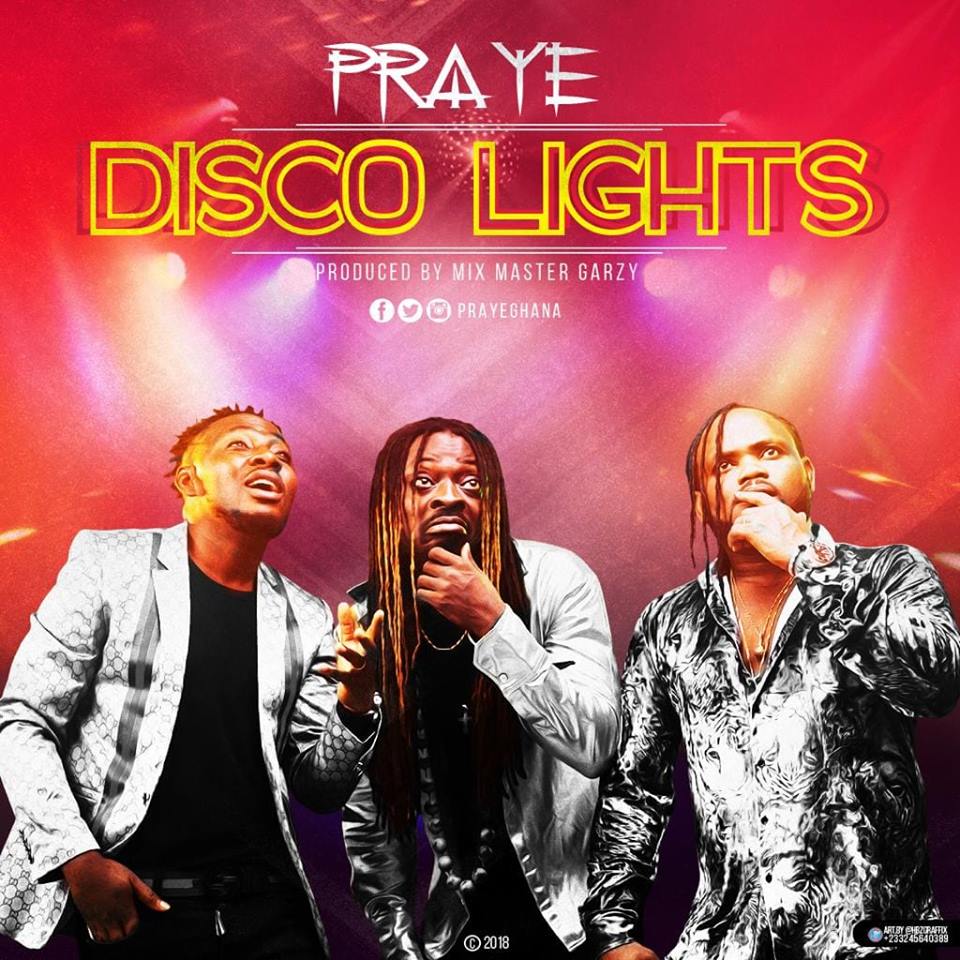 Praye - Disco (Prod By Mix Master Garzy)
