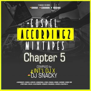 The Gospel According to Mixtape - Complied by INT'L DJ X