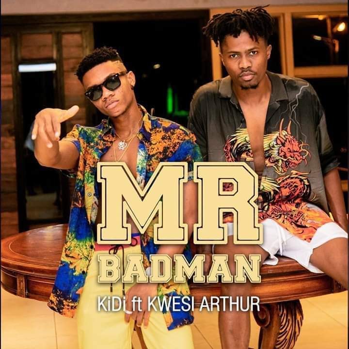 KiDi ft. Kwesi Arthur - Mr Badman (Prod. By MOG) 