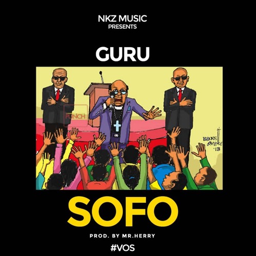 Guru - Sofo (Prod by Mrherry)