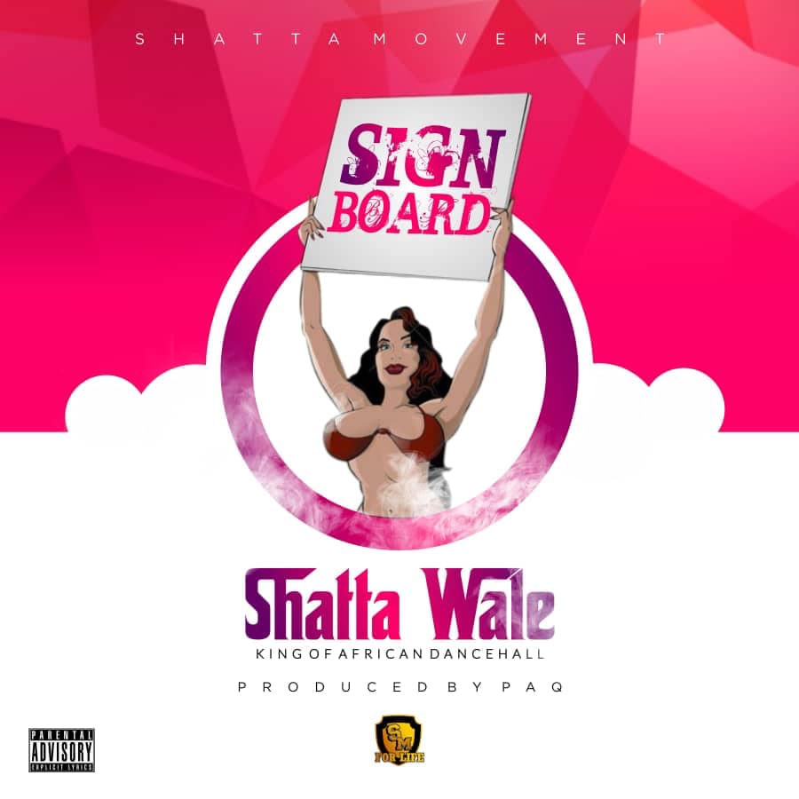 Shatta Wale - Signboard (Prod By Chensee Beatz)
