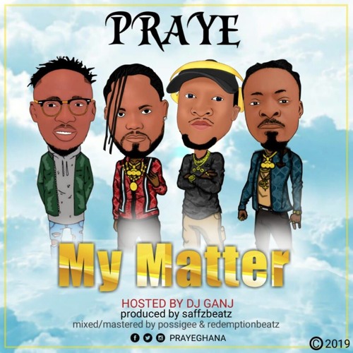 Praye - My Matter