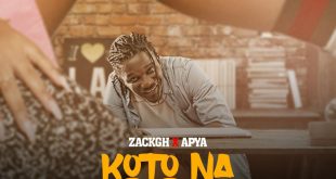 Zack Gh Returns with another Problem Song titled Koto Na Menhwe ft Apya