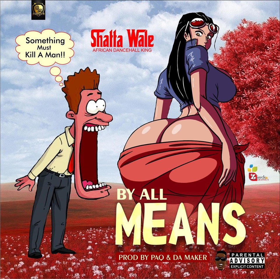 Shatta Wale – By All Means