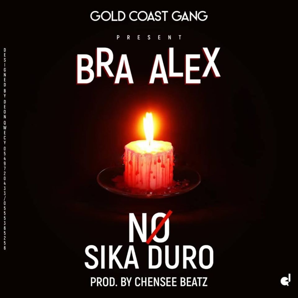 Bra Alex - No Sika Duro (Prod By Chensee Beatz)