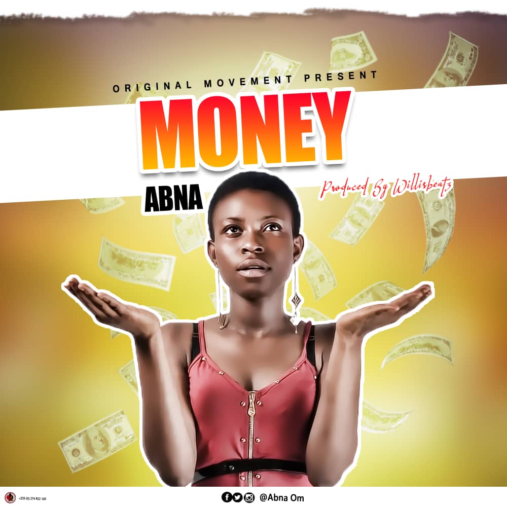 Abna - Money (Prod By Willis Beat)