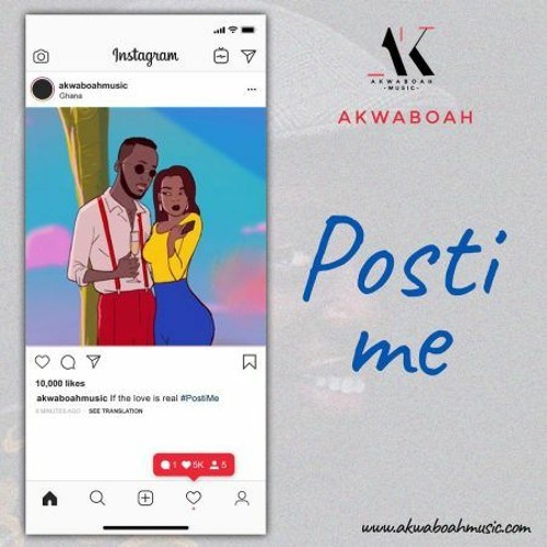 Akwaboah - Posti Me