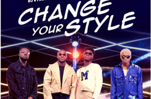 DJ Vyrusky - Change Your Style Mp3 Ft St Lennon x KiDi x Kojo Manuel